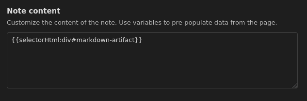 Note content set to <code>{{selectorHtml:div#markdown-artifact}}</code> in the template